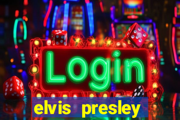 elvis presley altura e peso